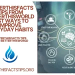 BetterThisFacts Tips from BetterThisWorld