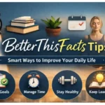 BetterThisFacts Tips