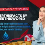 BetterThisFacts by BetterThisWorld