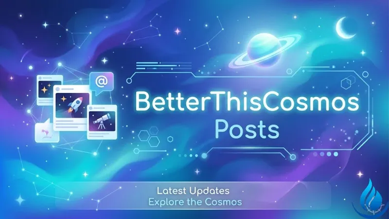BetterThisCosmos Posts