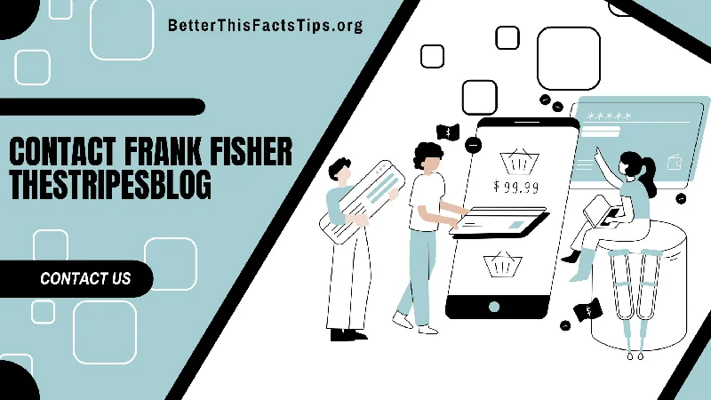 Contact Frank Fisher TheStripesBlog