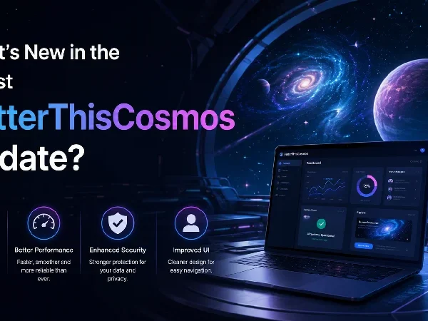 BetterThisCosmos Update